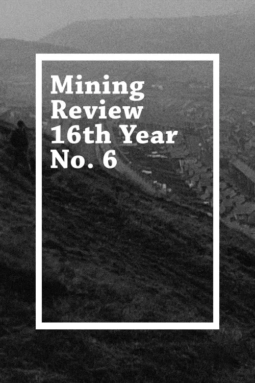 Постер до фільму "Mining Review 16th Year No. 6"