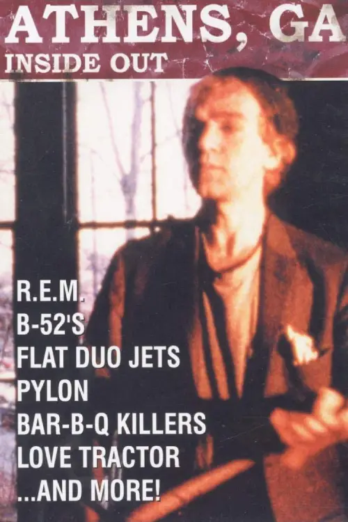 Постер до фільму "Athens, GA Inside/Out"