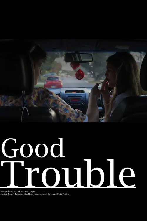 Постер до фільму "Good Trouble"