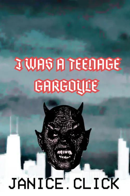 Постер до фільму "I Was A Teenage Gargoyle"