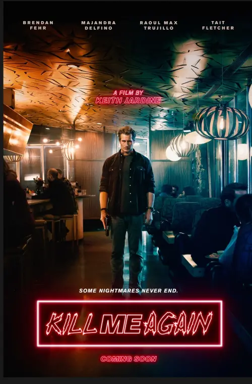 Постер до фільму "Kill Me Again"