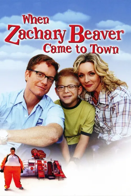 Постер до фільму "When Zachary Beaver Came to Town"