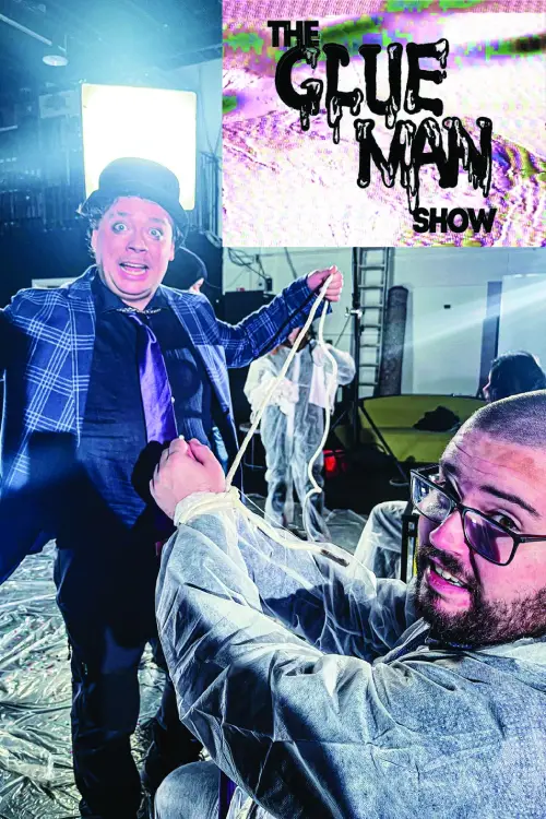 Постер до фільму "The GlueMan Show"