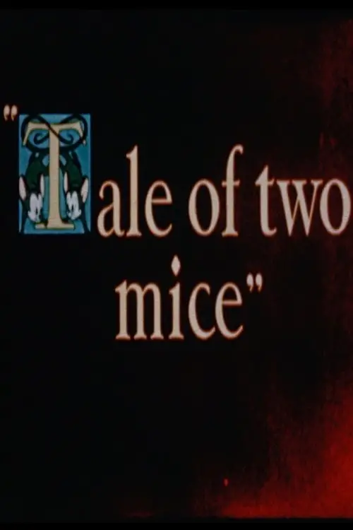 Постер до фільму "A Tale of Two Mice"