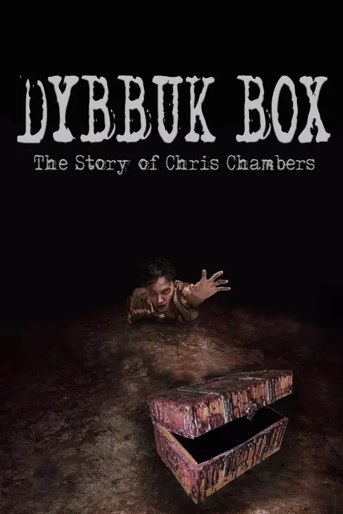 Постер до фільму "Dybbuk Box: True Story of Chris Chambers"