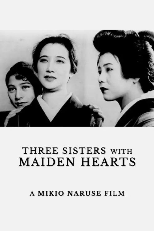 Постер до фільму "Three Sisters with Maiden Hearts"