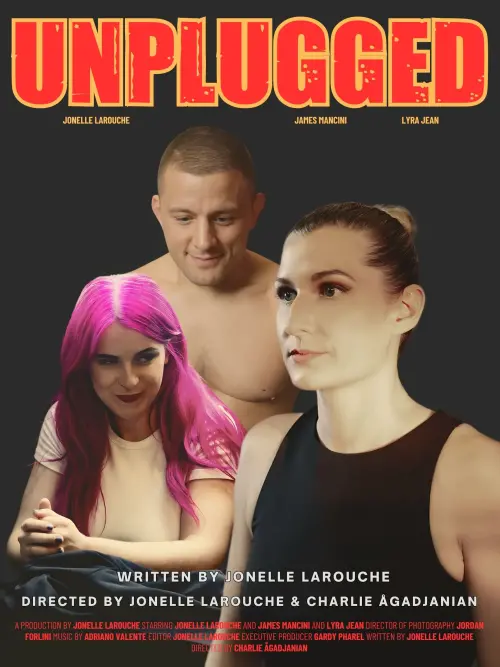 Постер до фільму "Unplugged"