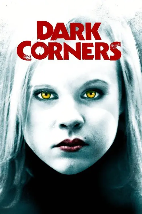 Постер до фільму "Dark Corners"