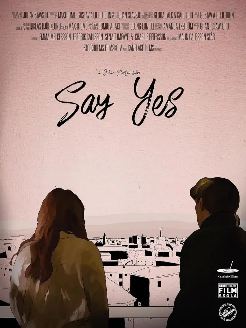 Постер до фільму "Say Yes"