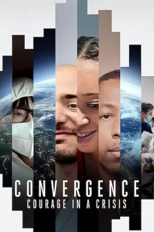 Постер до фільму "Convergence: Courage in a Crisis"