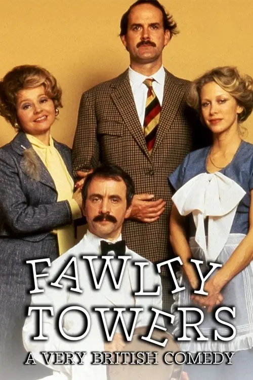 Постер до фільму "Fawlty Towers: A Very British Comedy"