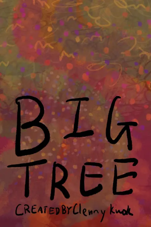 Постер до фільму "Big Tree"