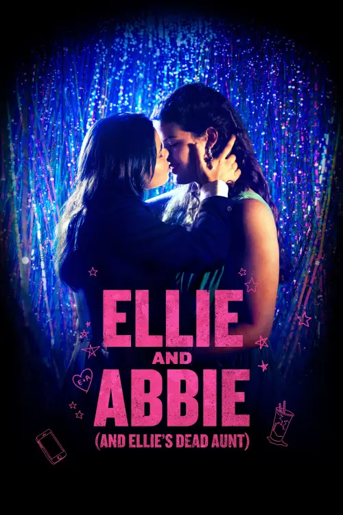 Постер до фільму "Ellie and Abbie (and Ellie