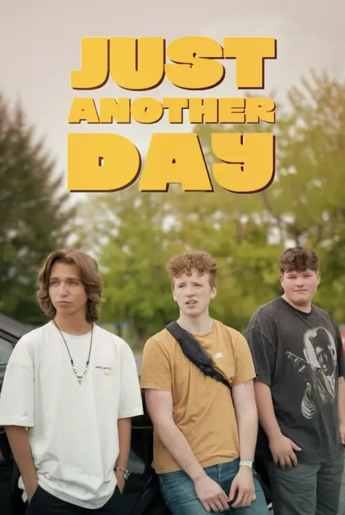 Постер до фільму "Just Another Day"