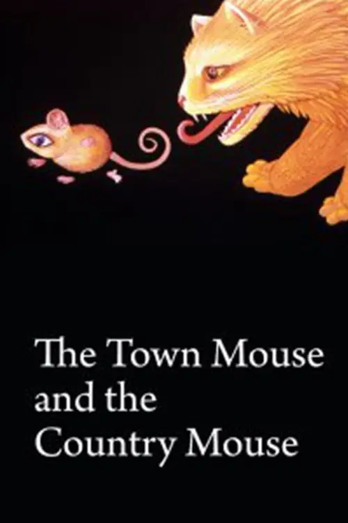 Постер до фільму "The Town Mouse and the Country Mouse"