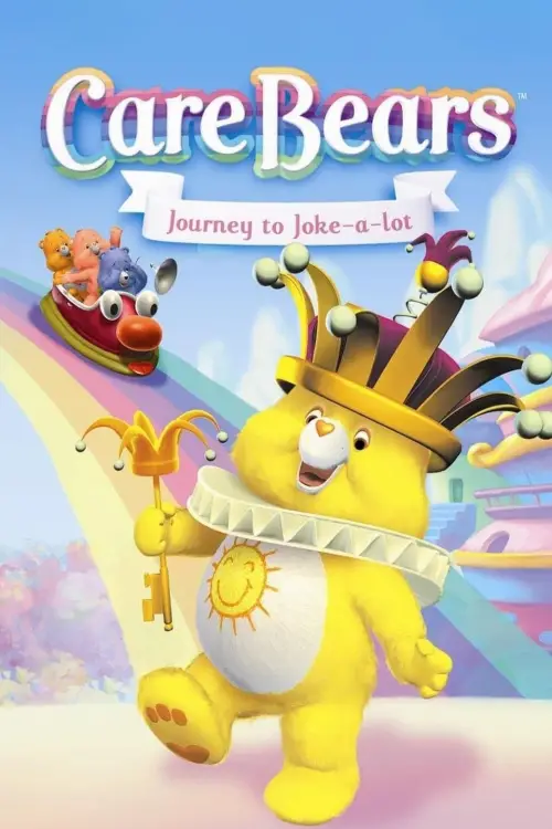 Постер до фільму "Care Bears: Journey to Joke-a-Lot"