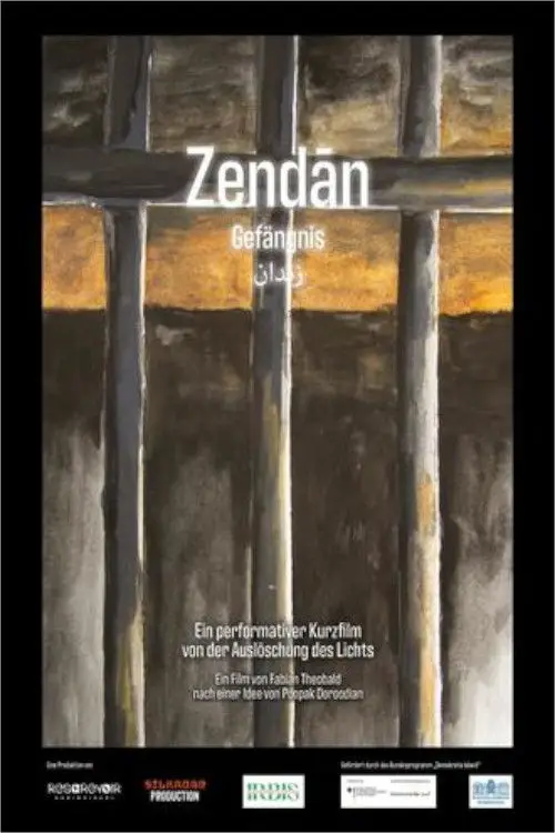 Постер до фільму "Zendan - Die systematische Auslöschung des Lichts"