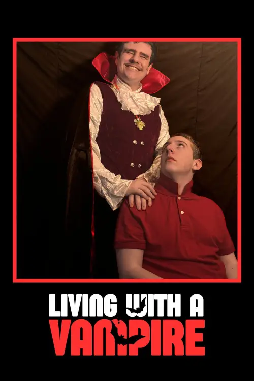 Постер до фільму "Living With a Vampire"