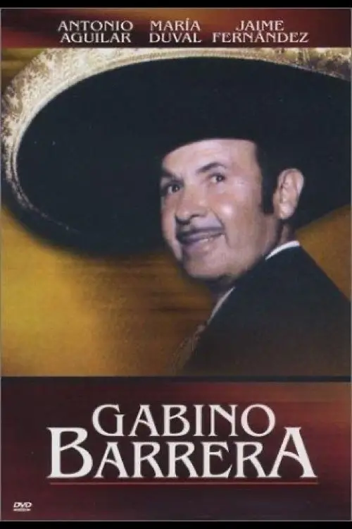 Постер до фільму "Gabino Barrera"