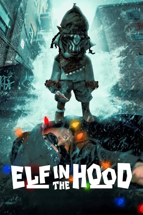 Постер до фільму "Elf in the Hood"