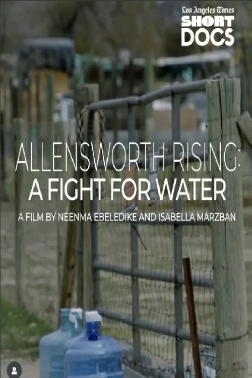 Постер до фільму "Allensworth Rising: A Fight for Water"