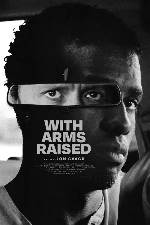 Постер до фільму "With Arms Raised"