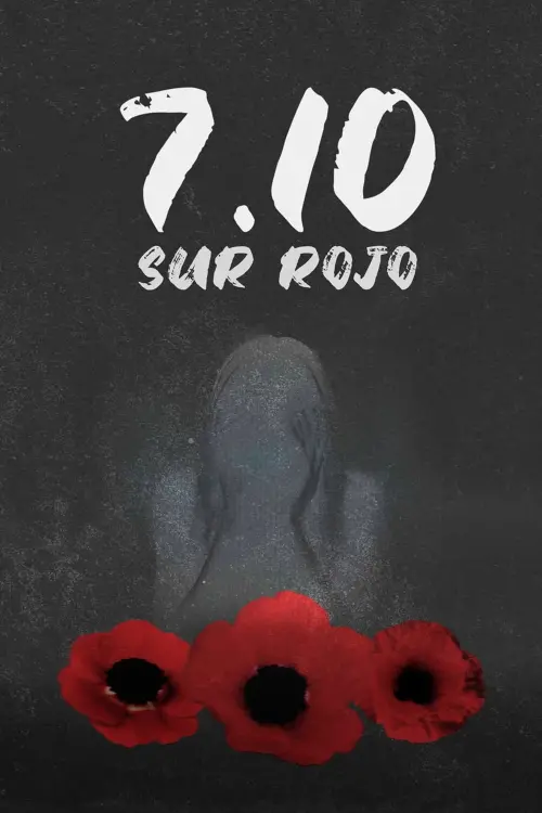 Постер до фільму "7.10 Sur rojo"