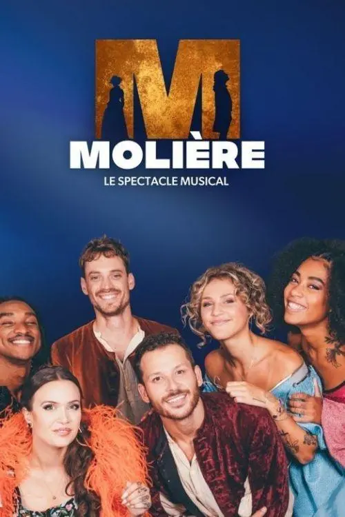 Постер до фільму "Molière, le spectacle musical"