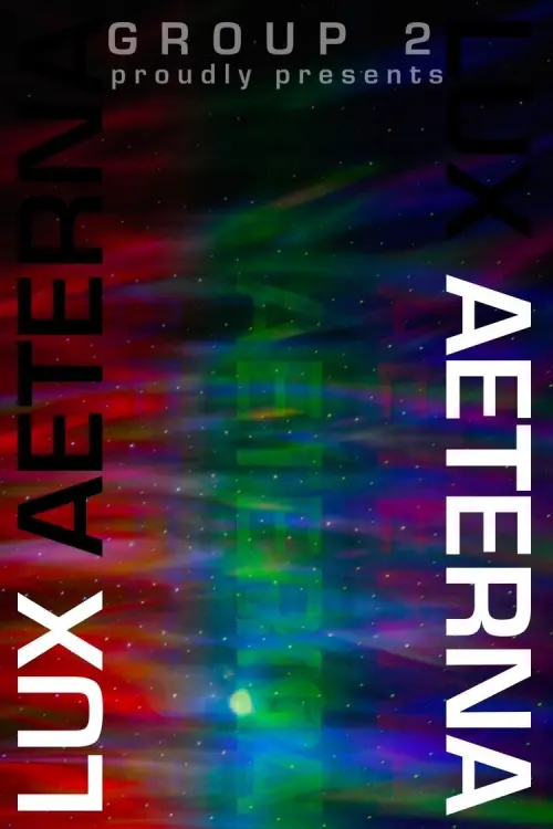 Постер до фільму "Lux Aeterna"