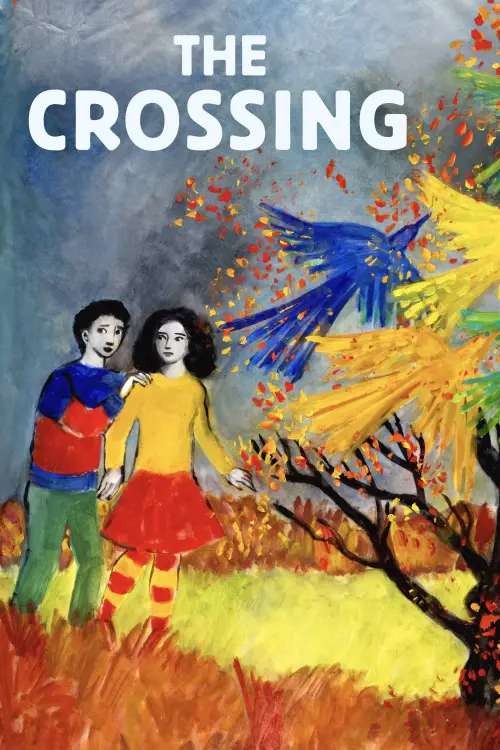 Постер до фільму "The Crossing"