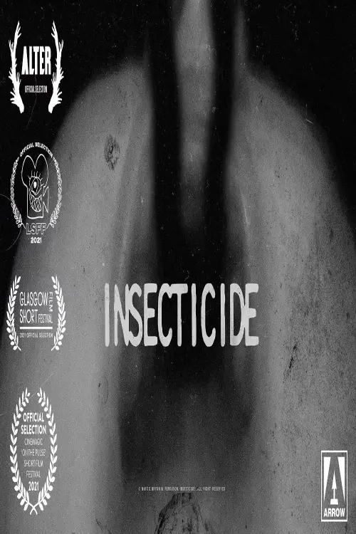 Постер до фільму "Insecticide"