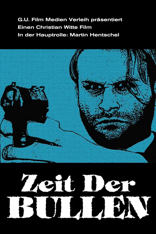 Постер до фільму "Zeit der Bullen"