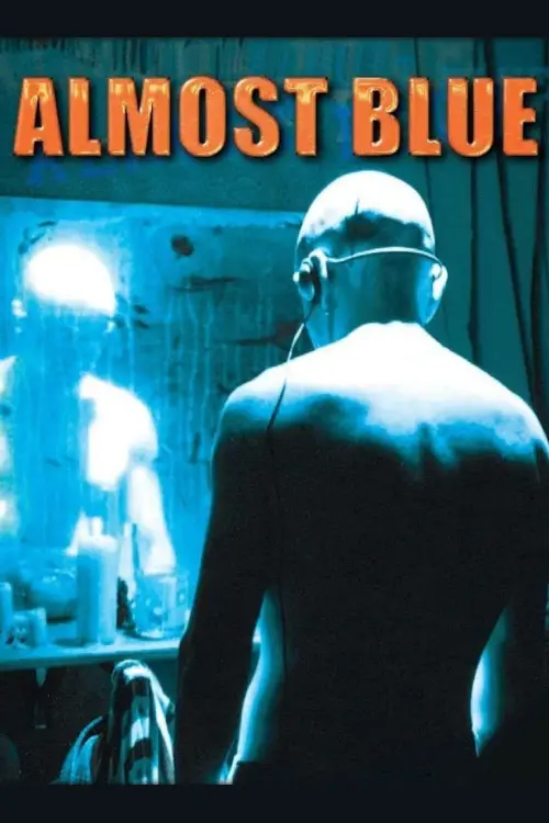 Постер до фільму "Almost Blue"