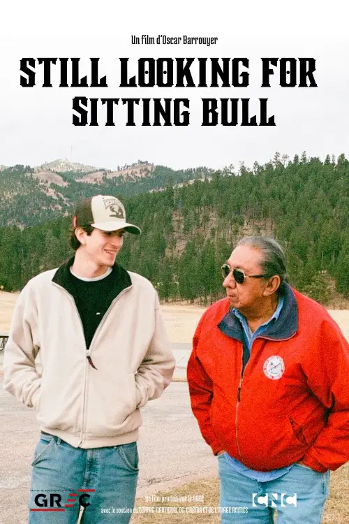 Постер до фільму "Still Looking for Sitting Bull"