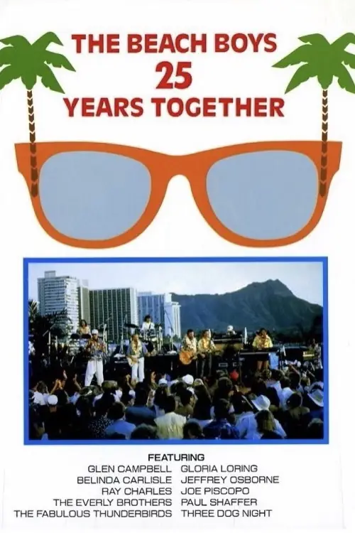 Постер до фільму "The Beach Boys: 25 Years Together - A Celebration In Waikiki"