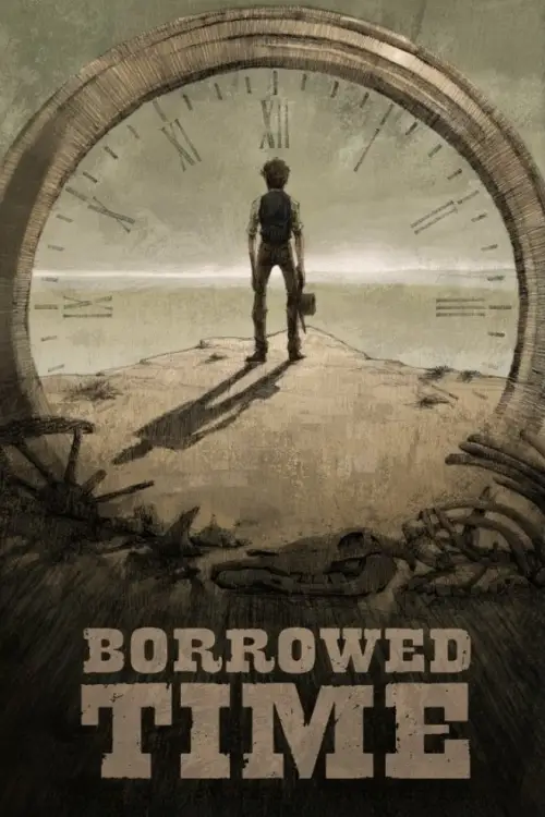 Постер до фільму "Borrowed Time"