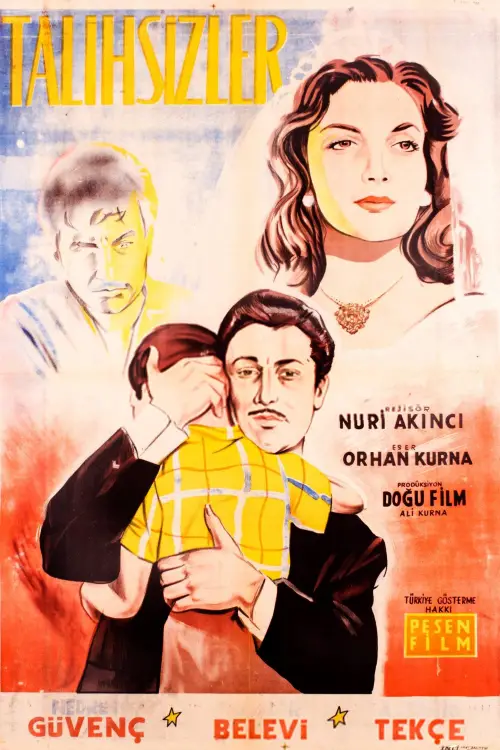 Постер до фільму "Talihsizler"