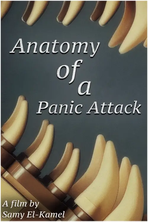 Постер до фільму "Anatomy Of A Panic Attack"