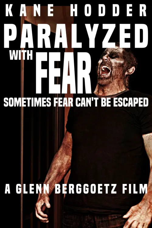Постер до фільму "Paralyzed with Fear"
