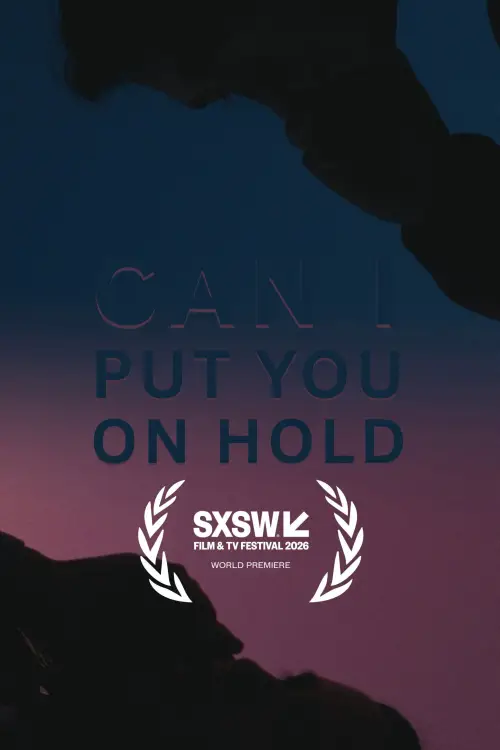 Постер до фільму "Can I Put You On Hold"