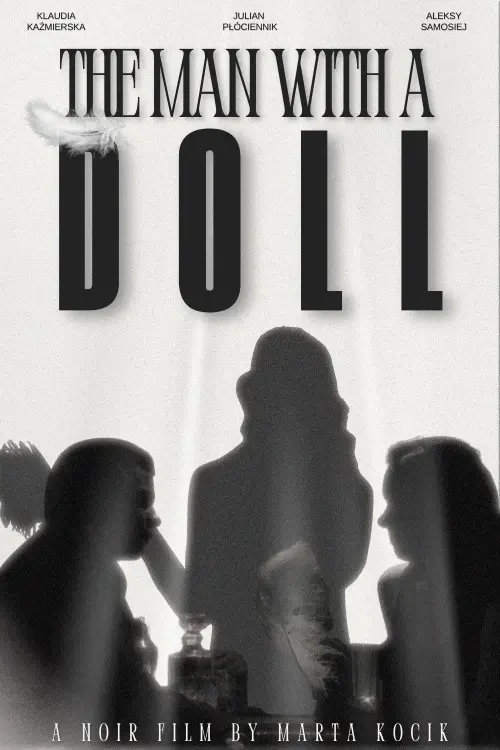 Постер до фільму "The Man with a Doll"