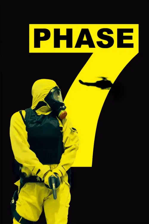 Постер до фільму "Phase 7"