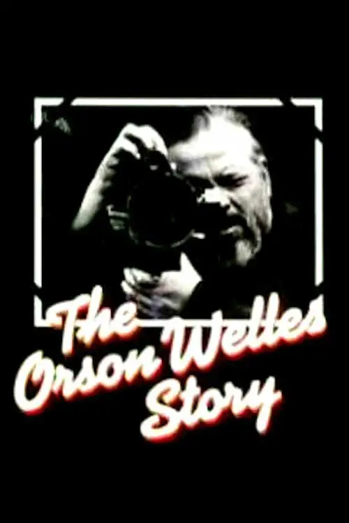 Постер до фільму "The Orson Welles Story"