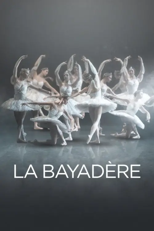 Постер до фільму "La Bayadère (Royal Ballet)"