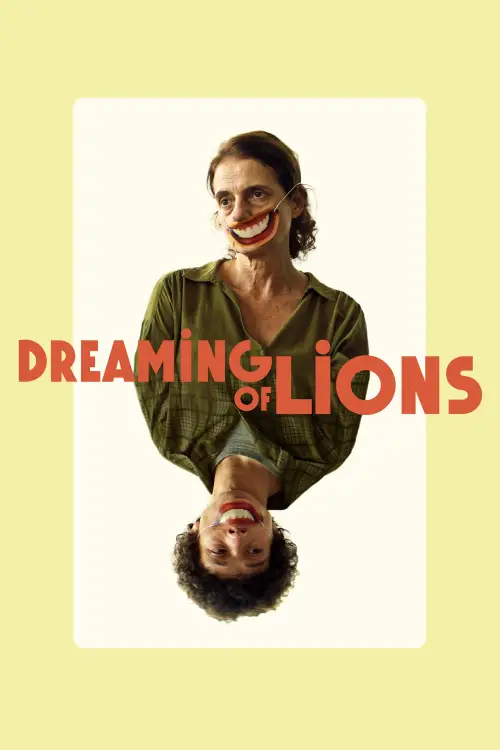 Постер до фільму "Dreaming of Lions"