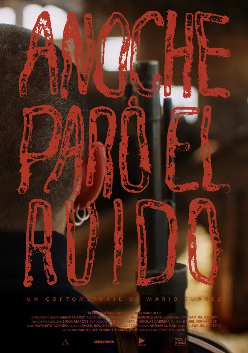 Постер до фільму "Anoche paró el ruido"