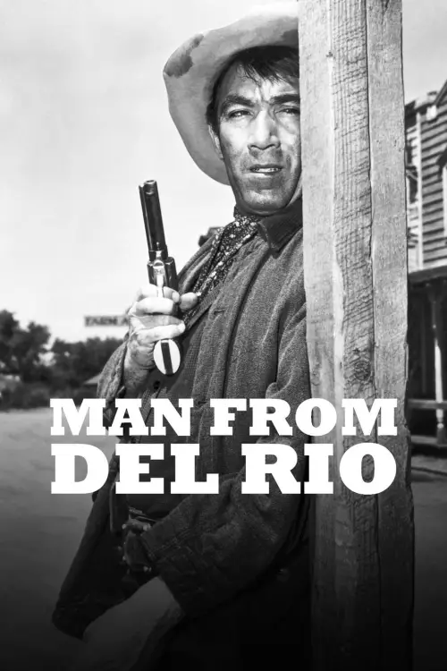 Постер до фільму "Man from Del Rio"