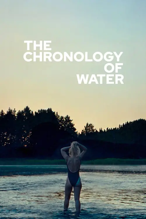 Постер до фільму "The Chronology of Water"