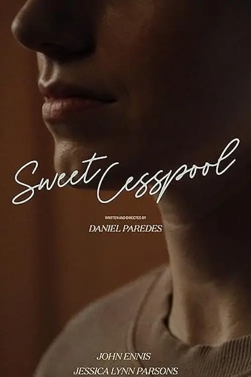 Постер до фільму "Sweet Cesspool"