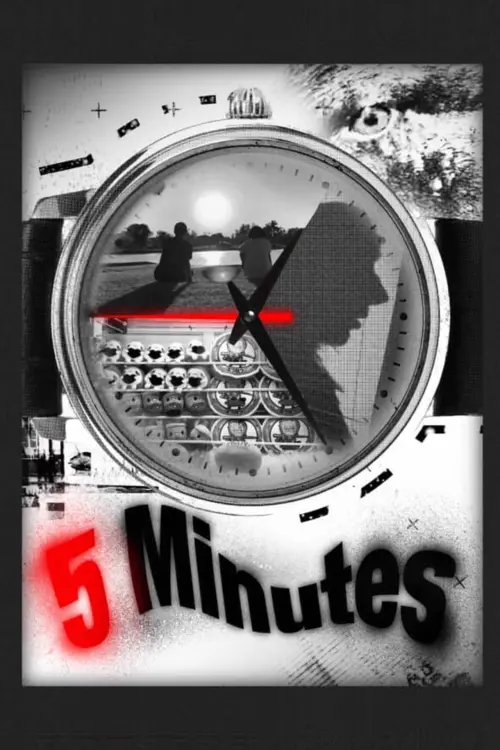 Постер до фільму "5 Minutes"
